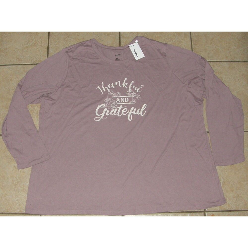 SONOMA Mauve Plus Sz 4X Stretchy THANKFUL & GRATEFUL Long Sleeve Tee Shirt NEW